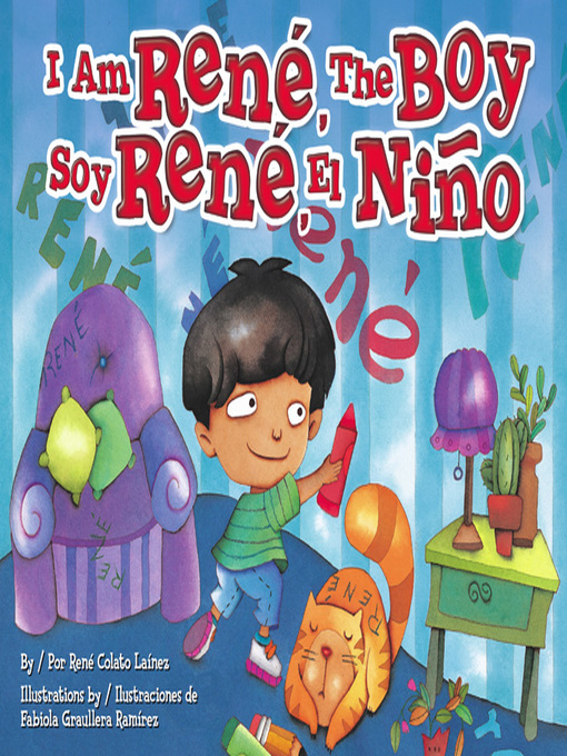 Title details for I Am René, the Boy (Soy René, el niño) by René Colato Laínez - Available